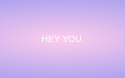 Hey you